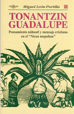 Tonantzin Guadalupe de Miguel León-Portilla